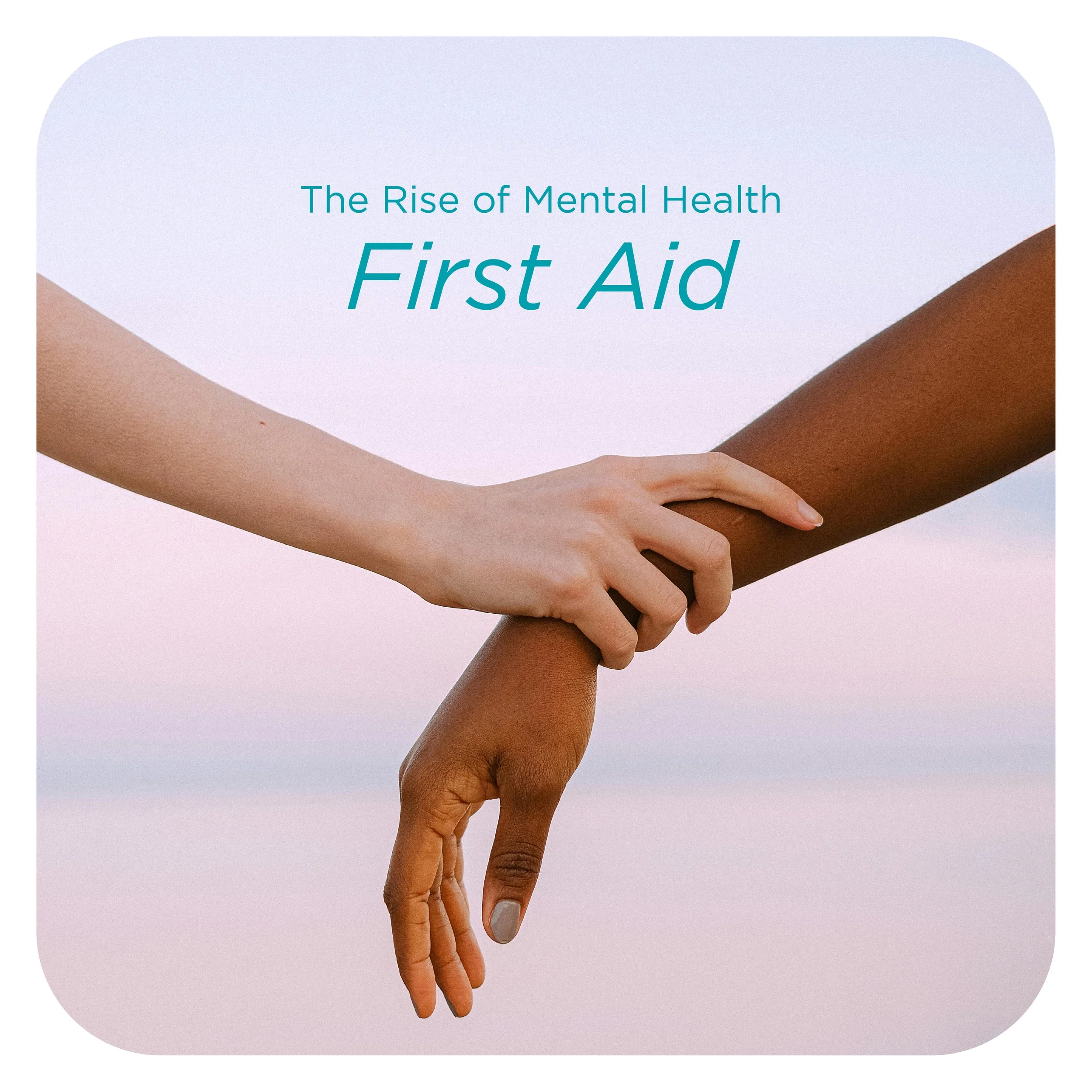 Mental Health First Aid