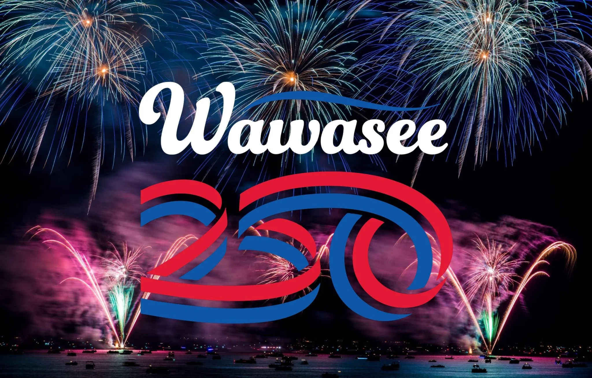 Wawasee 250 Fireworks Display