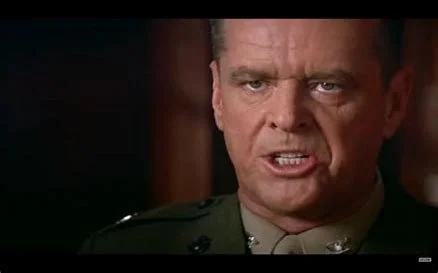 “You can’t handle the truth!!”