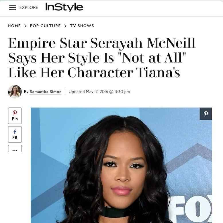 Empire star Serayah McNeill says her style is "not at all" like her character Tiana's