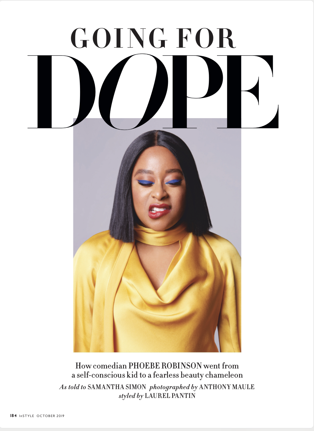 How comedian Phoebe Robinson went from a self-conscious kid to a fearless beauty chameleon