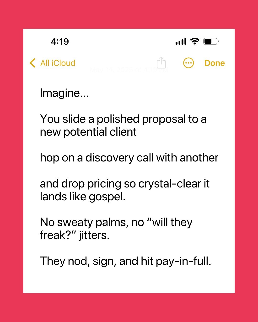 Ready to make that day-dream your default? Let&rsquo;s build it.

How the heck do we get there?

➡️&nbsp;We burn the guess-work to the ground.

Inside BOBU you crack open plug-and-play proposals, pricing calculators, and &ldquo;here&rsquo;s why I cha