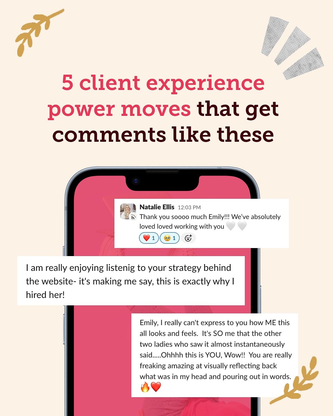 Something that doesn&rsquo;t get enough airtime:&nbsp;Client experience.

You might be coaching burned-out execs into zen-as-hecks, ghost-writing email sequences that slap as hard as Throne of Glass, or shooting brand photos so sharp they&rsquo;d mak