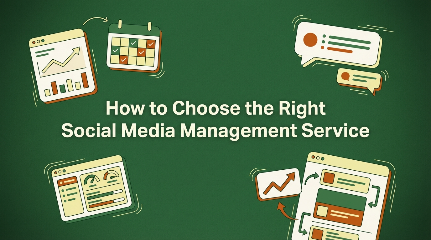 How to Choose the Right Social Media Management Service