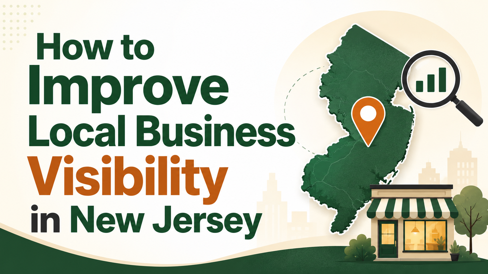 How to Improve Local Business Visibility in New Jersey