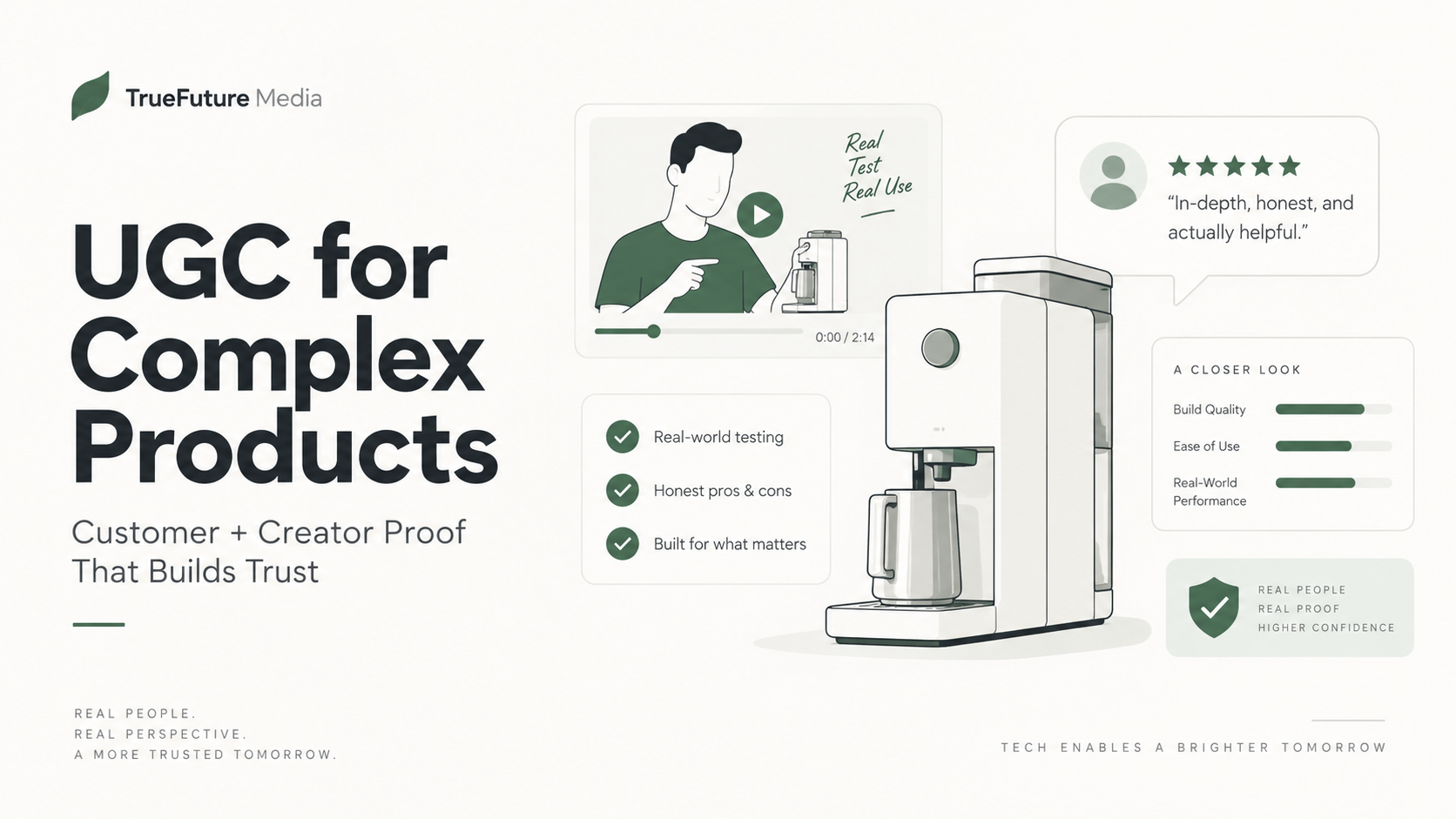 UGC for Complex Products: How to Build Trust With Customer &amp; Creator Proof