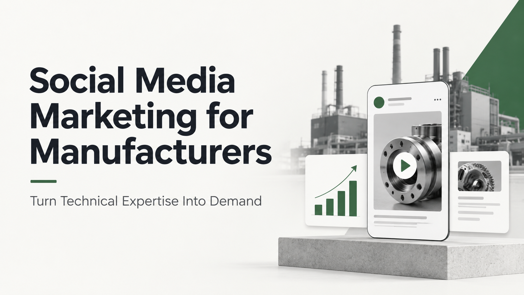 Social Media Marketing for Manufacturers | TrueFuture Media
