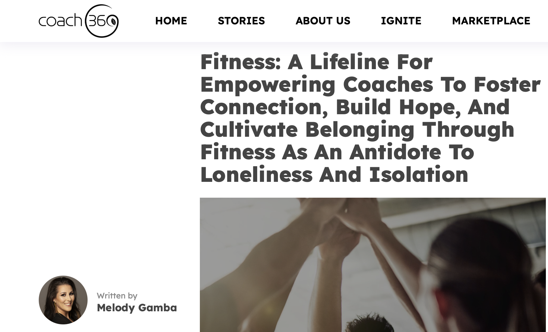 Coach360 - Fitness: A Lifeline For Empowering Coaches To Foster Connection, Build Hope, And Cultivate Belonging Through Fitness As An Antidote To Loneliness And Isolation