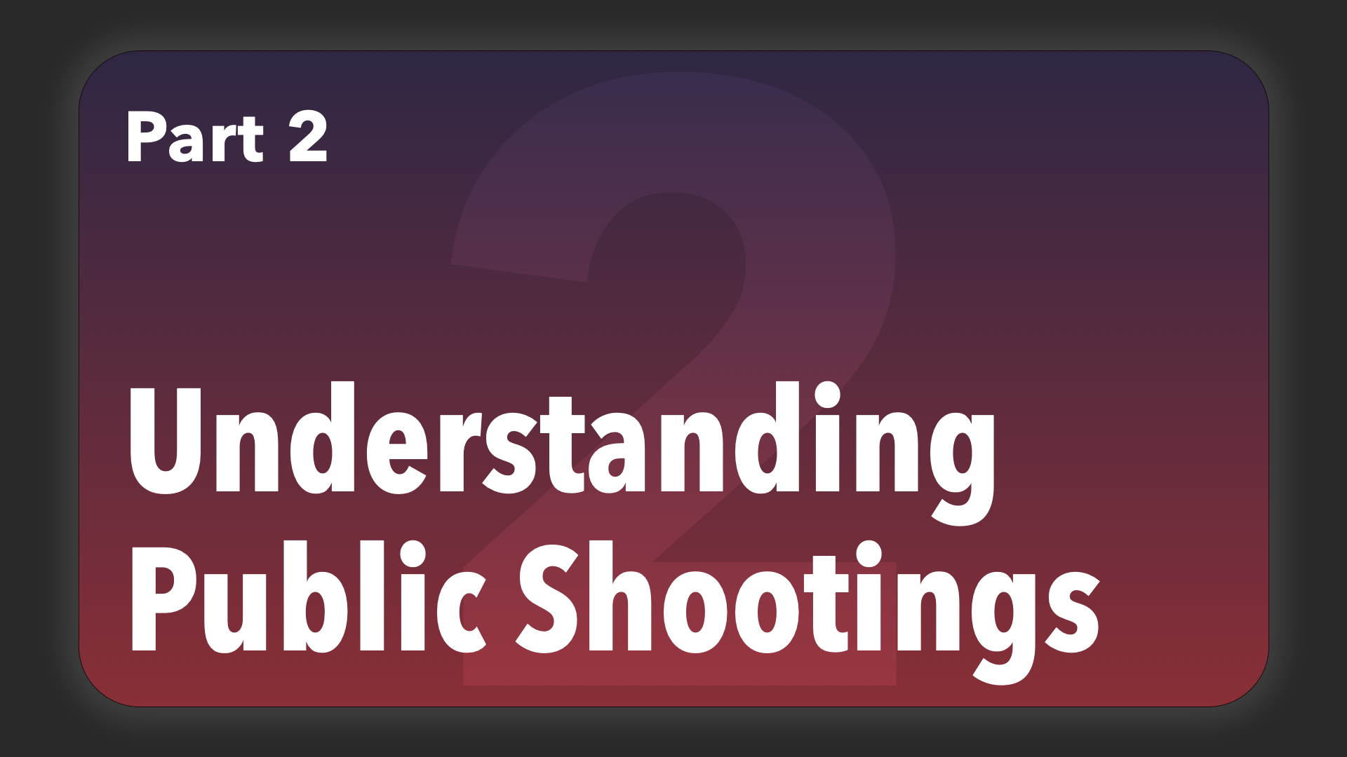 Mass Shootings Part 2.png