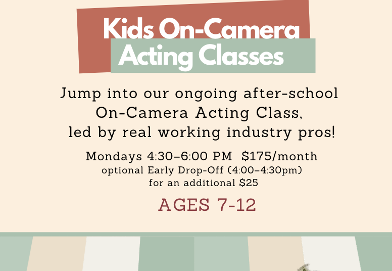On Camera Acting for Kids - April