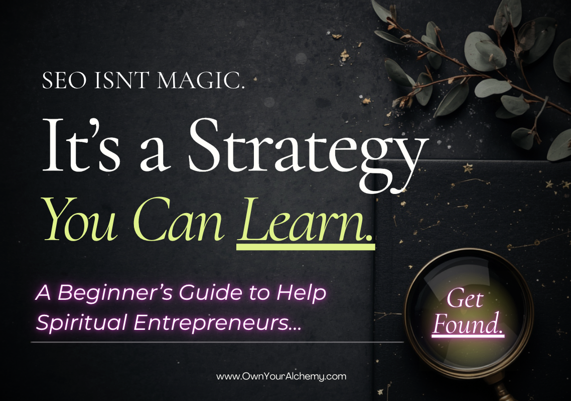 Beginner SEO for Spiritual Entrepreneurs