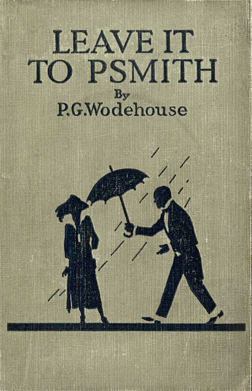 Leave it to Psmith — P.G. Wodehouse