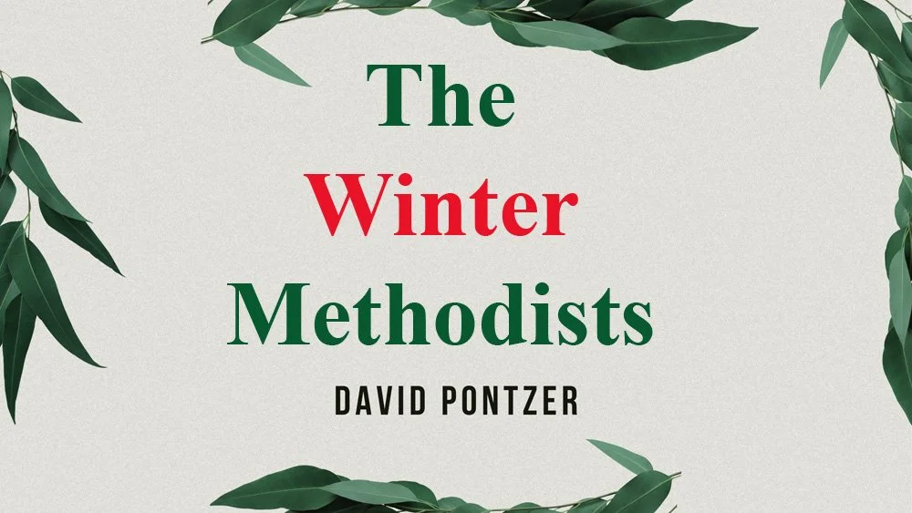 The Winter Methodists - Part I