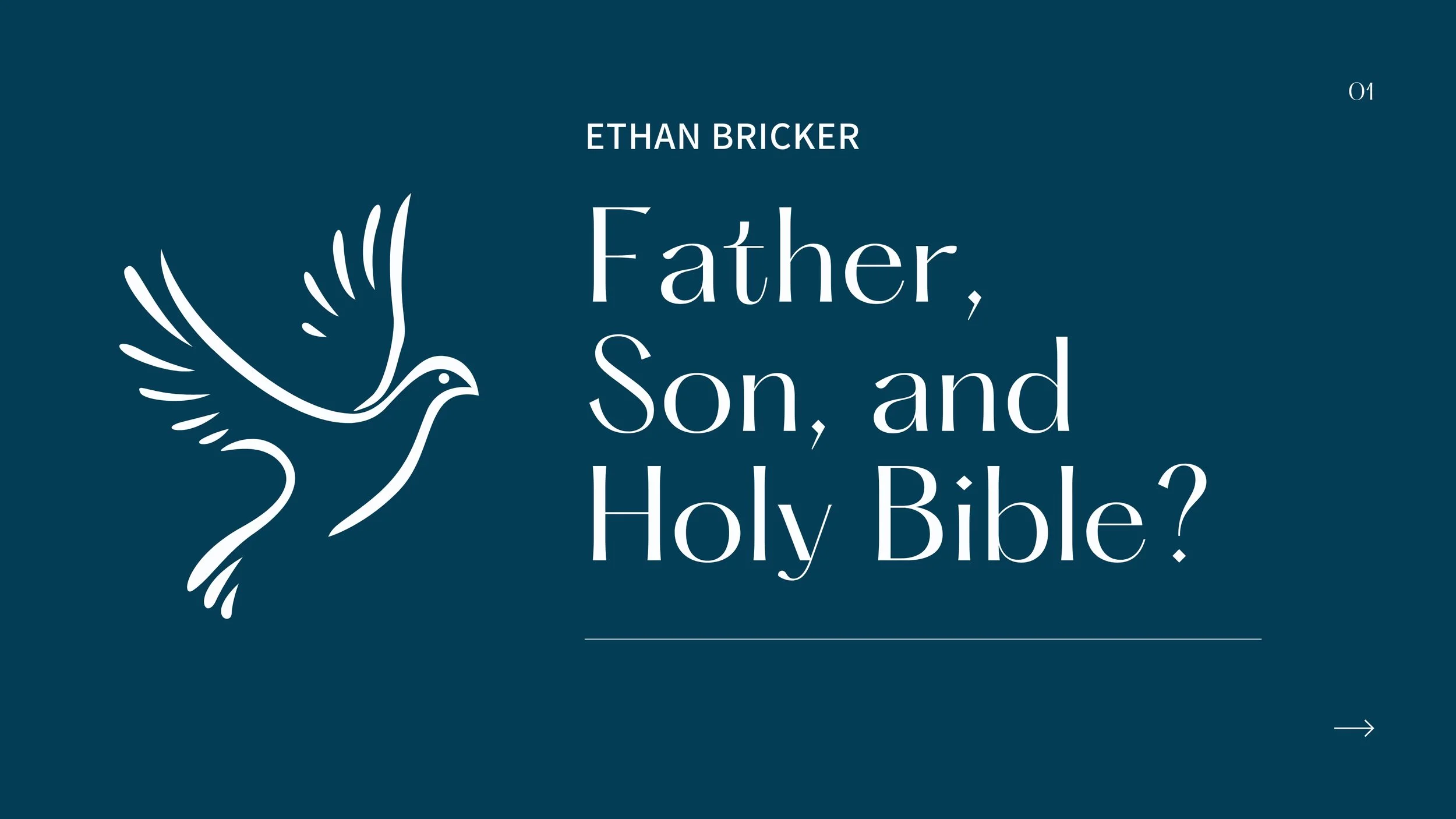 Father, Son, and Holy Bible 