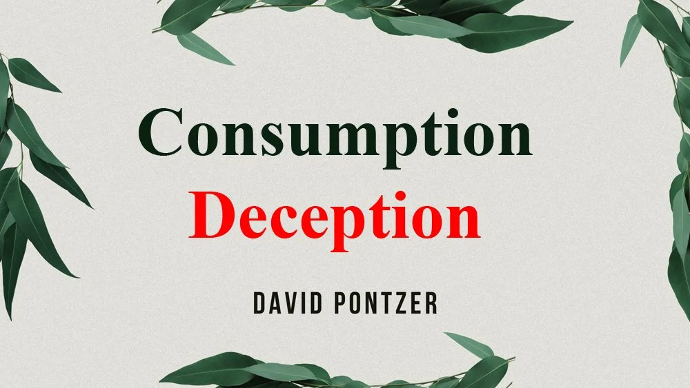 Consumption Deception