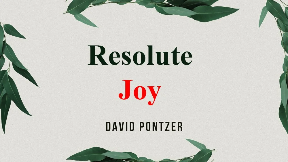 Resolute Joy