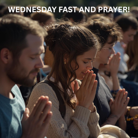 Wednesday Prayer &amp; Fast — Thank You for Standing With Us in the Gospel!