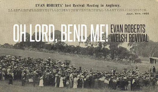 The Power of a Yielded Heart in the Welsh Revival
