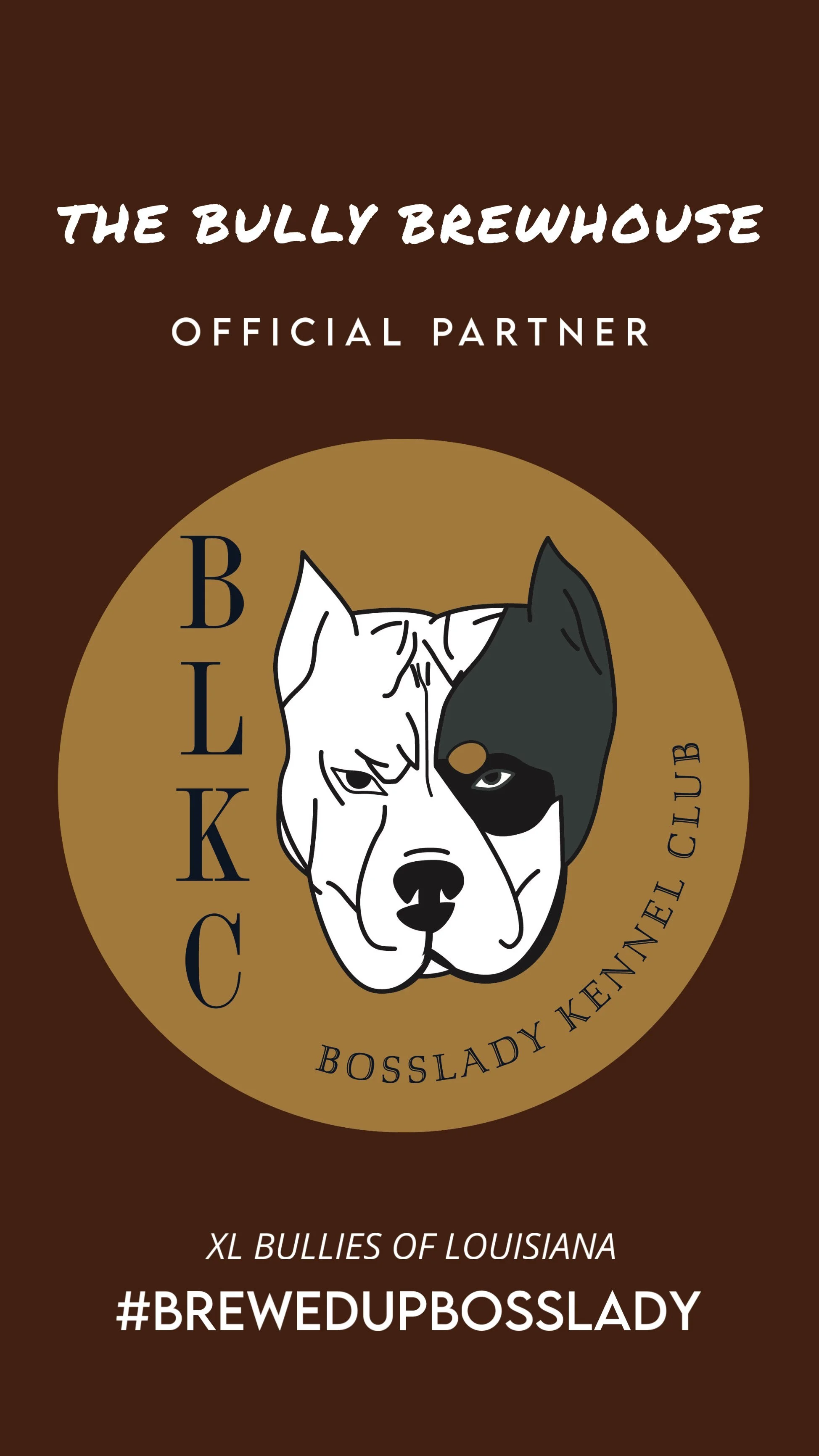 The Bully Brewhouse — Louisiana XL Bully