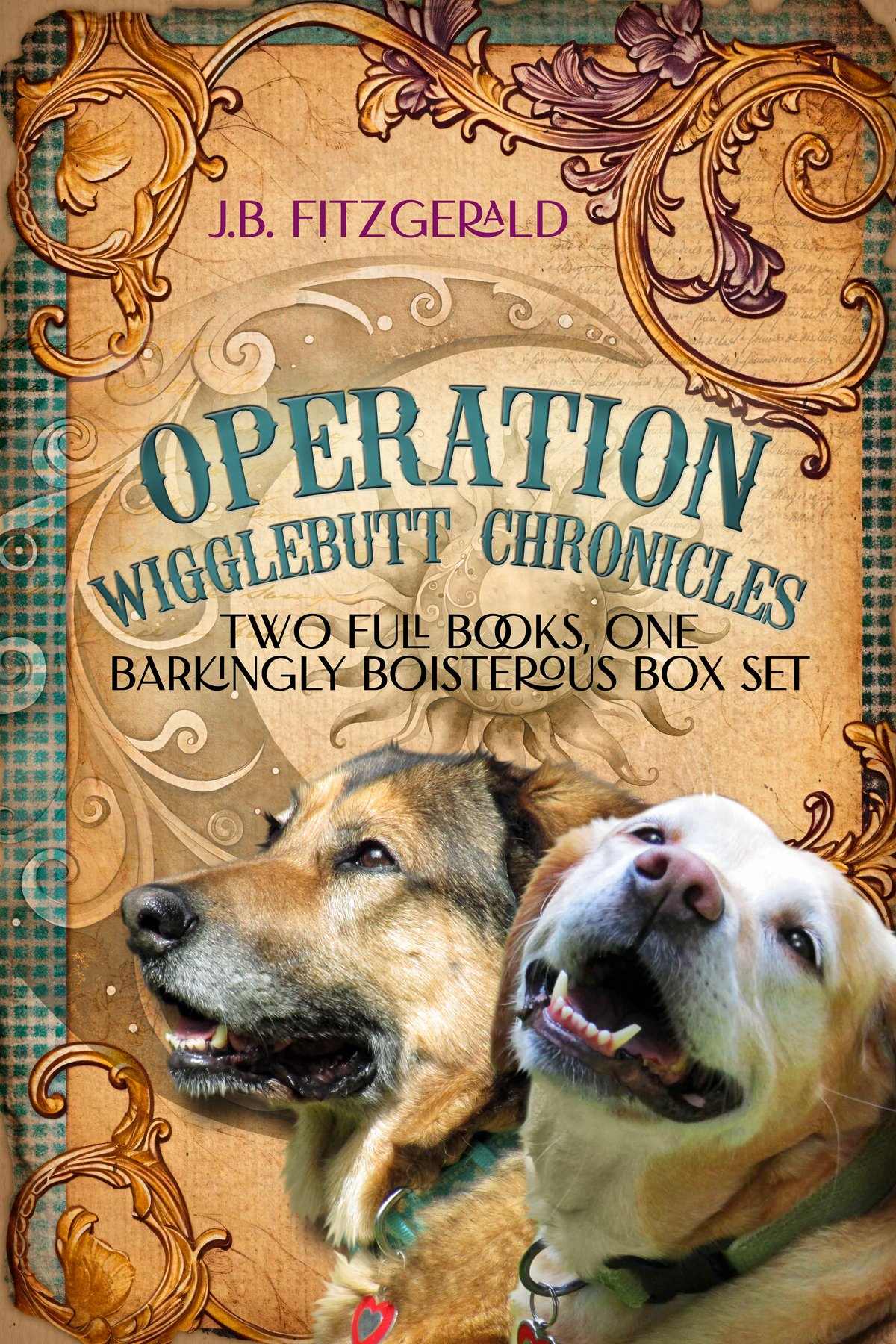 j.b. fitzgerald's operation wigglebutt chronicles