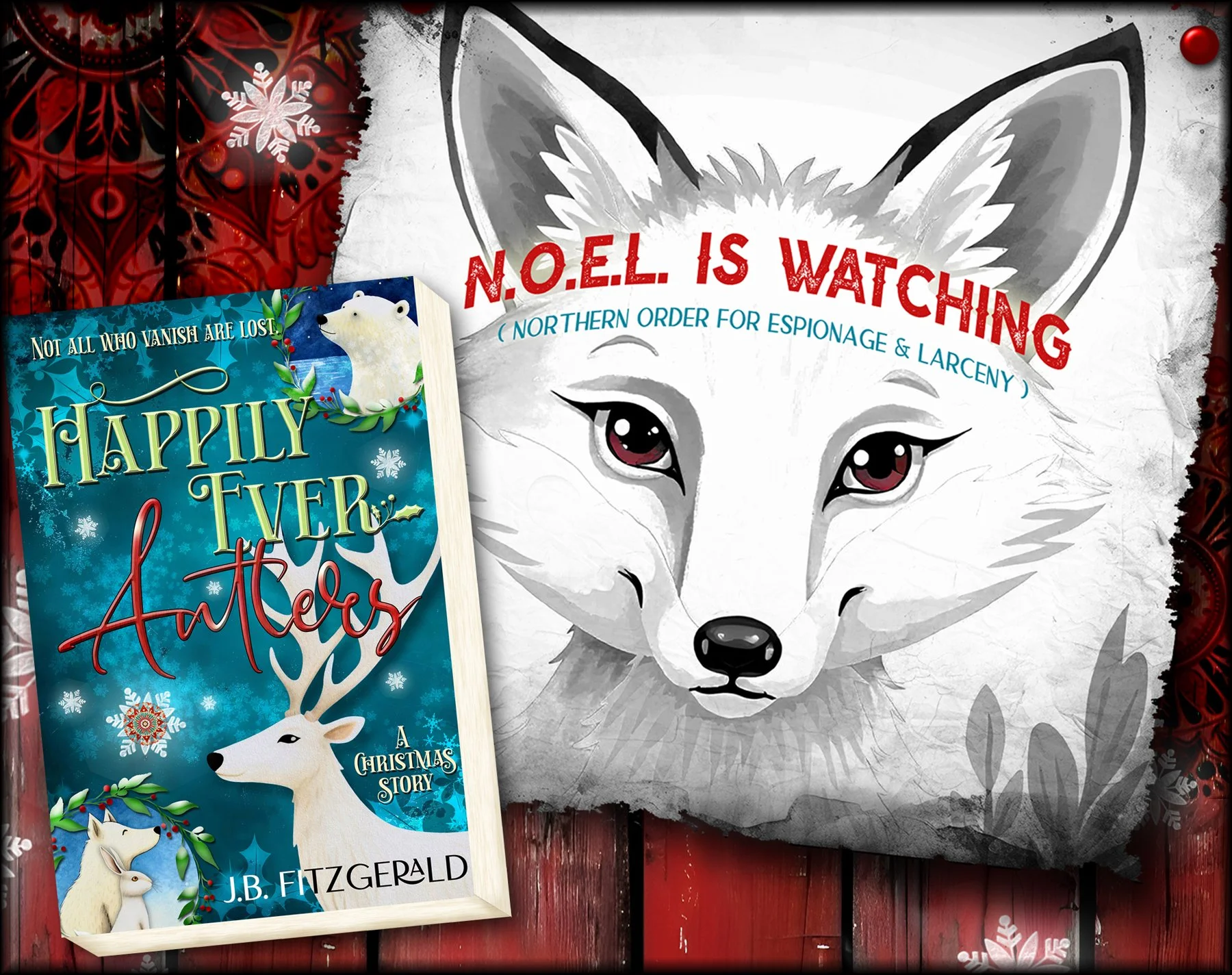 Happily Ever Antlers: A Christmas Story, J.B. Fitzgerald, jbfitzgeraldbooks.com