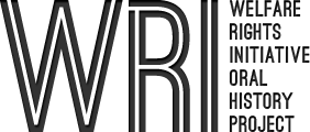 Welfare Rights Initiative Oral History