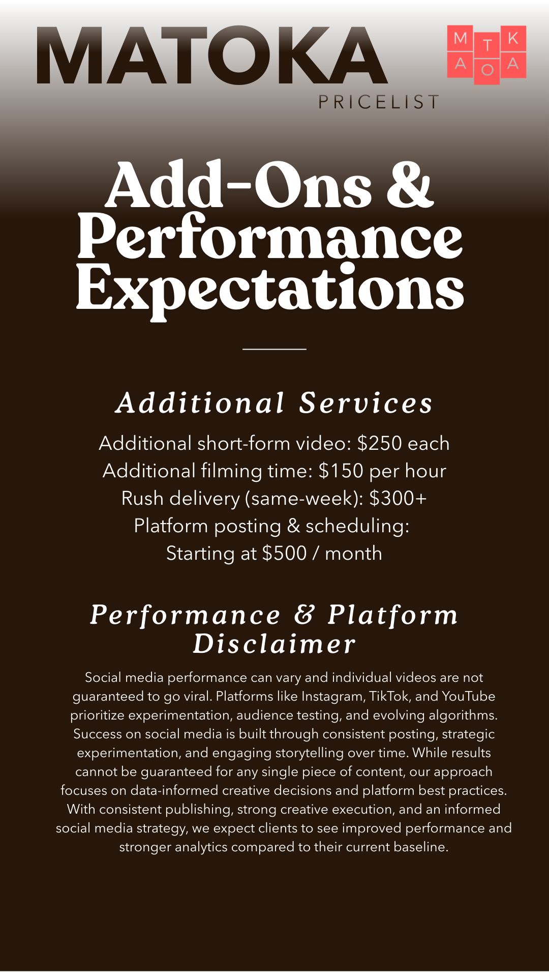 A promotional flyer for Matoka Pricelist detailing add-on services like short-form video, filming, rush delivery, and scheduling, along with performance and platform disclaimers. The flyer features a gradient background, bold headings, and text in white and black.