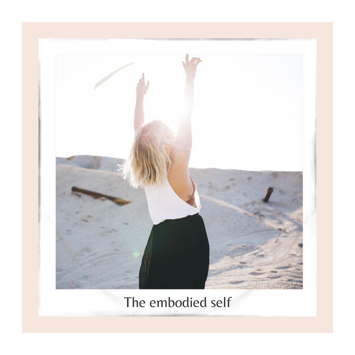 The embodied self &lt;3