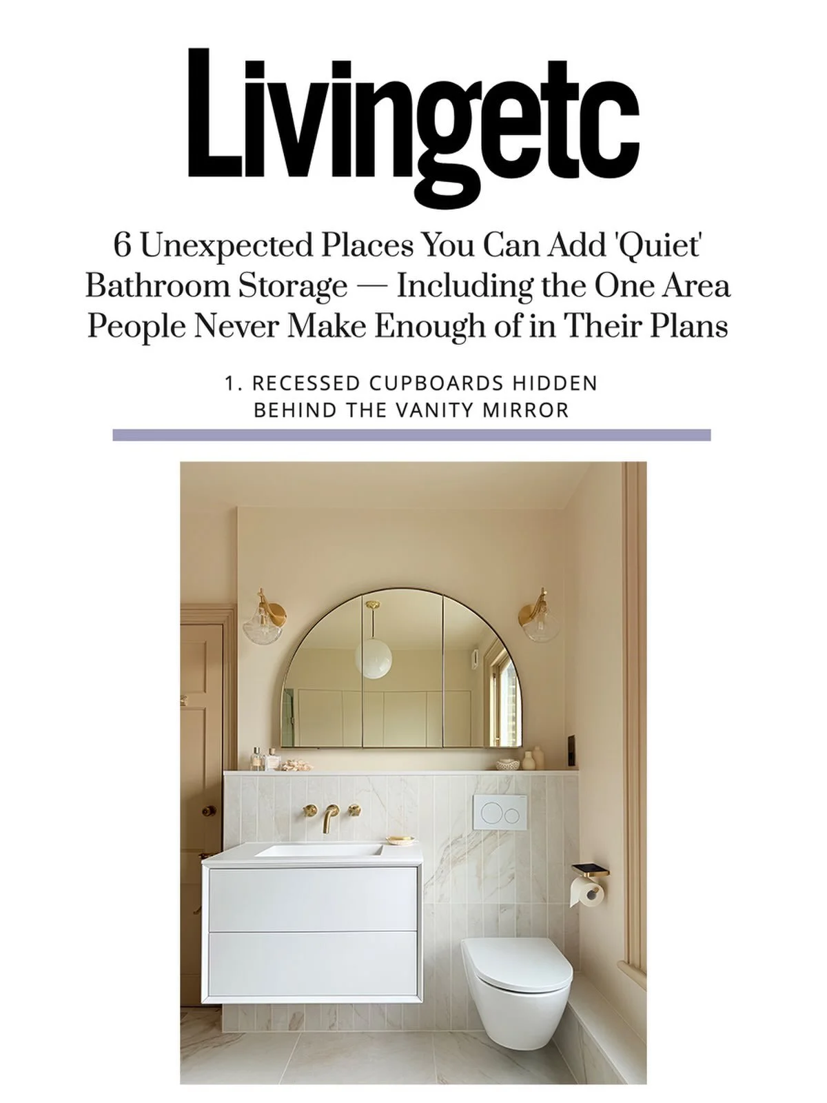 Feeling very grateful to see Studio Milne featured in the latest @livingetcofficial article on hidden bathroom storage🙌.

It&rsquo;s always a privilege to be asked to share my design approach, and even more special to see two of my projects featured