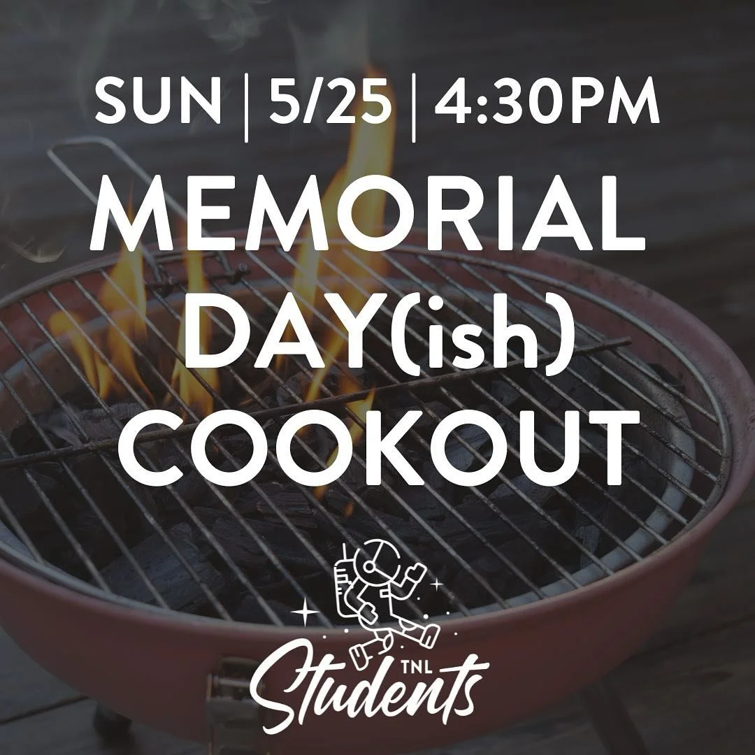 All MS/HS students (and their families) are invited this upcoming Sunday to a Cookout at the Newtons&rsquo; home! Food, games, and good vibes will all be provided.

If you have outdoor/yard games, feel free to bring them!

For the address, send us a 