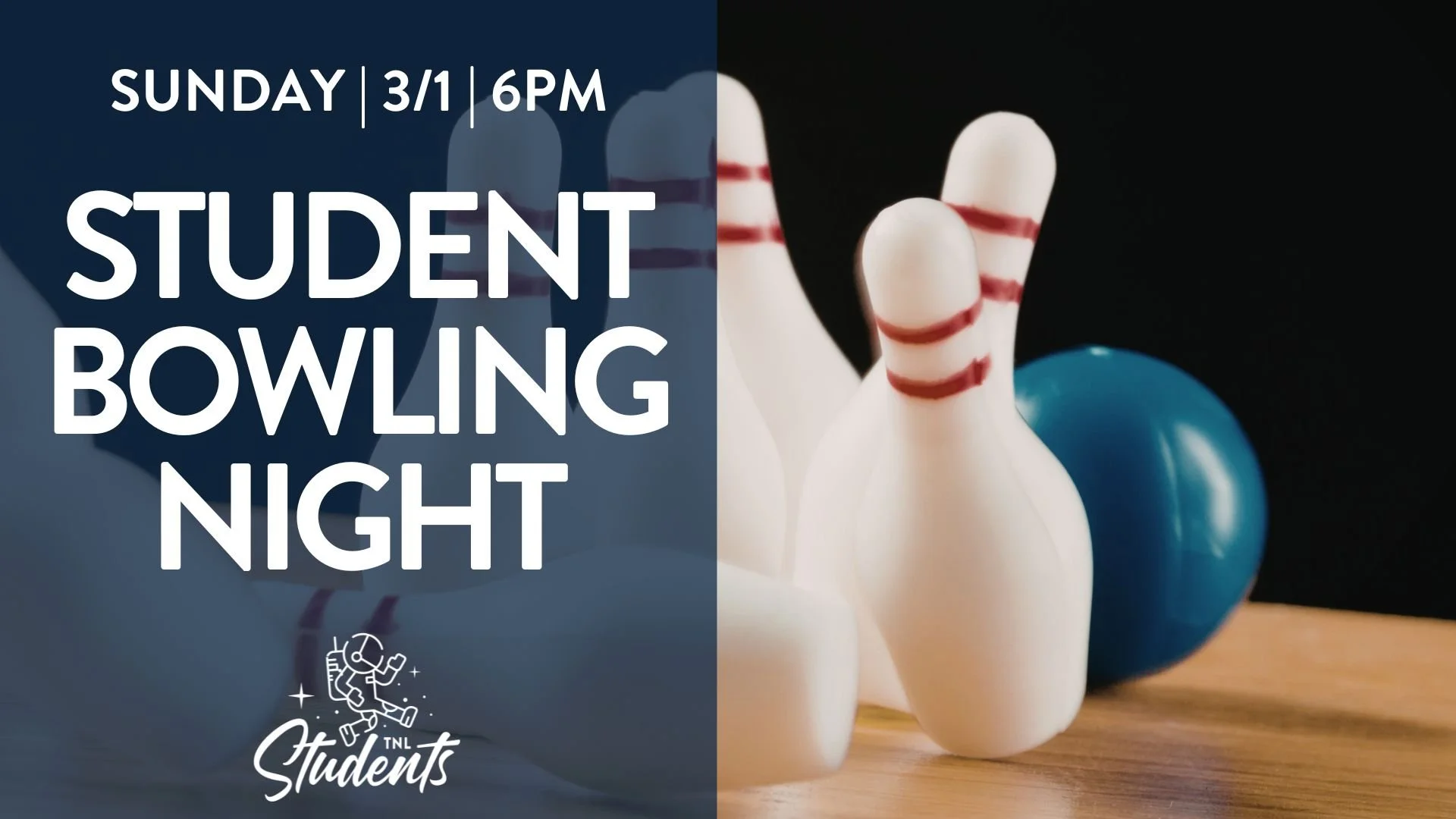 Student Bowling Night - 3/1