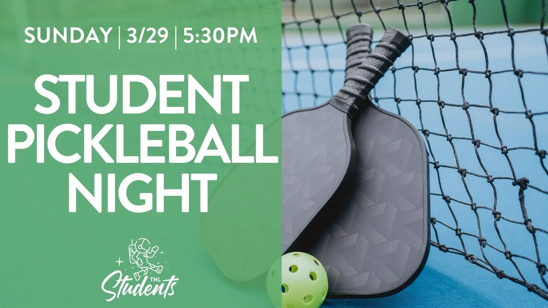 Student Pickleball Night - 3/29