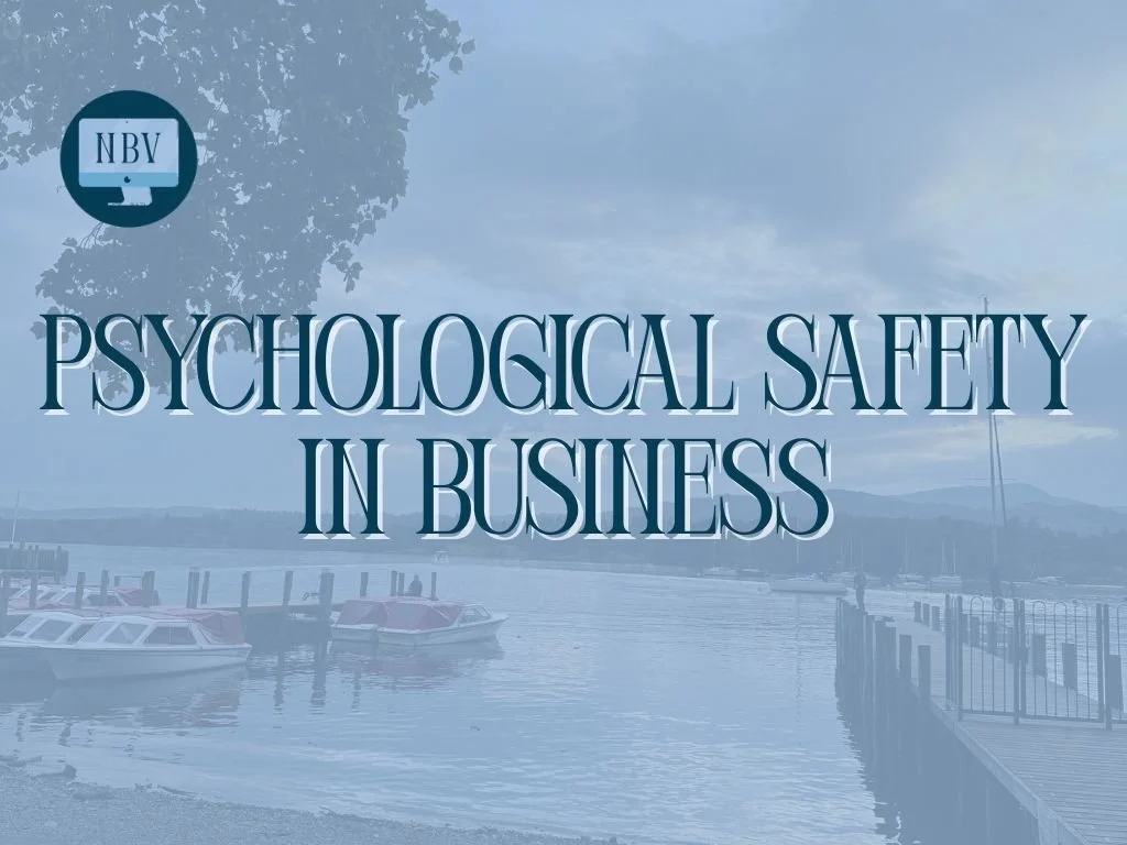 Psychological Safety in Business