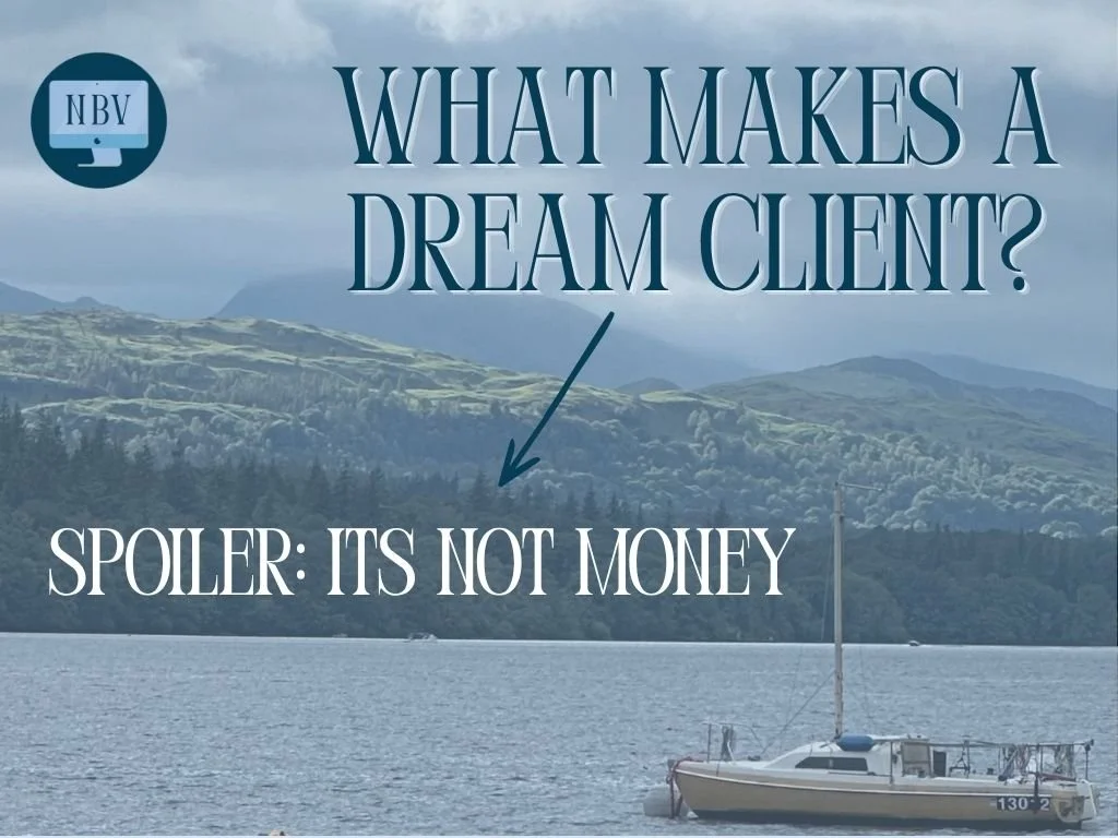 What Makes a Dream Client? A Guide for Virtual Assistants