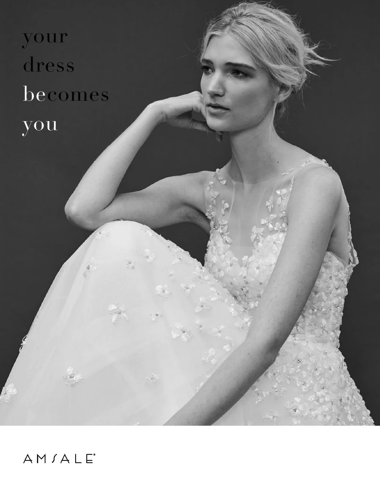 Amsale: Your Dress Becomes You