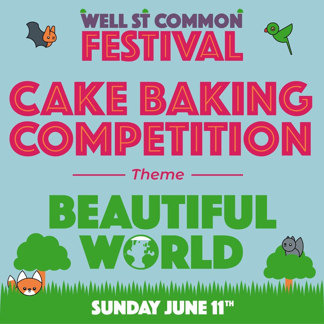 Get #baking #hackney! 
The Well Street Common Festival #cake competition is on!