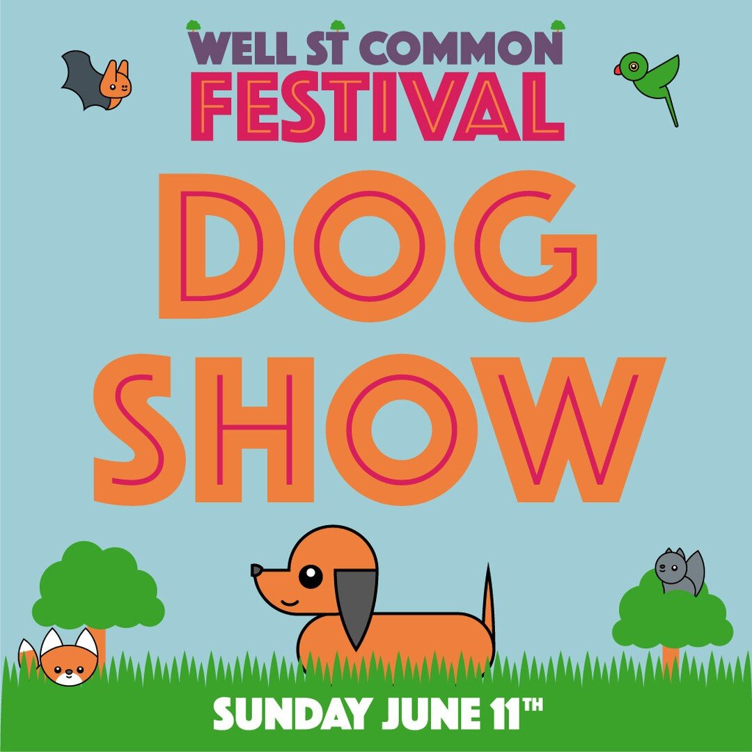 Get ready to pamper your pooch! The #wellstreetcommonfestival Dog Show is back! Sunday June 11th from 12:00 at the Common! 🏆🐶 🏆

@mollyandgeorgegroomingsalon @london.doggies 🐶 @thelondondoghouse 🛍 @lepuplondon @lickandmix @hairyhoundsinhackney @