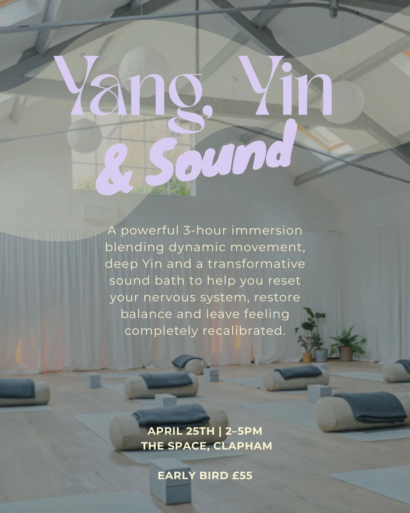 On April 25th I&rsquo;m teaming up with the amazing Hannah Rose Sound for a Yang, Yin &amp; Sound afternoon at The Space, Clapham - and it&rsquo;s basically the perfect combo of sweat, slow down and deep reset.

We&rsquo;ll start with 90 minutes of i
