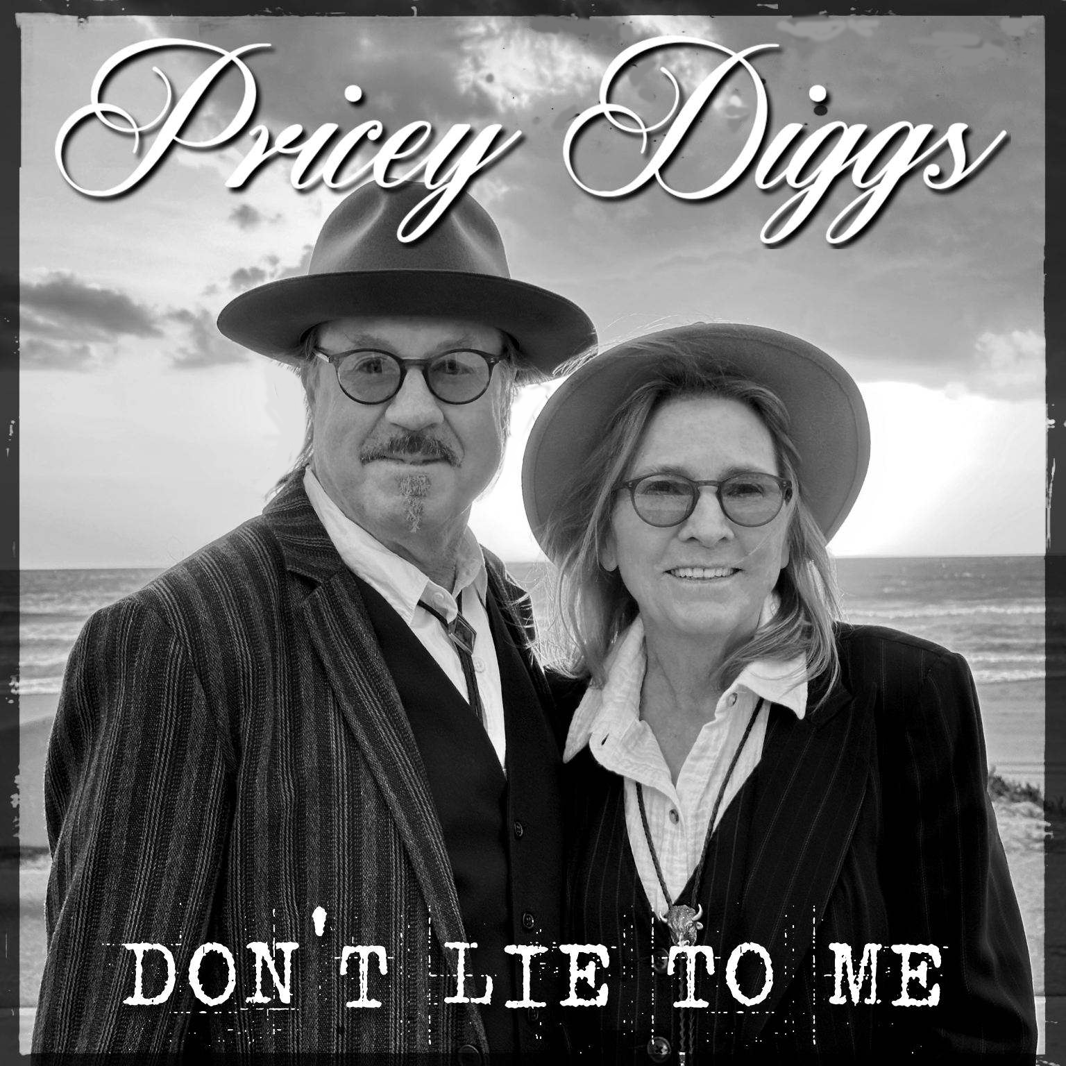 Pricey Diggs - Don't Lie to Me - Cover FINAL.jpg