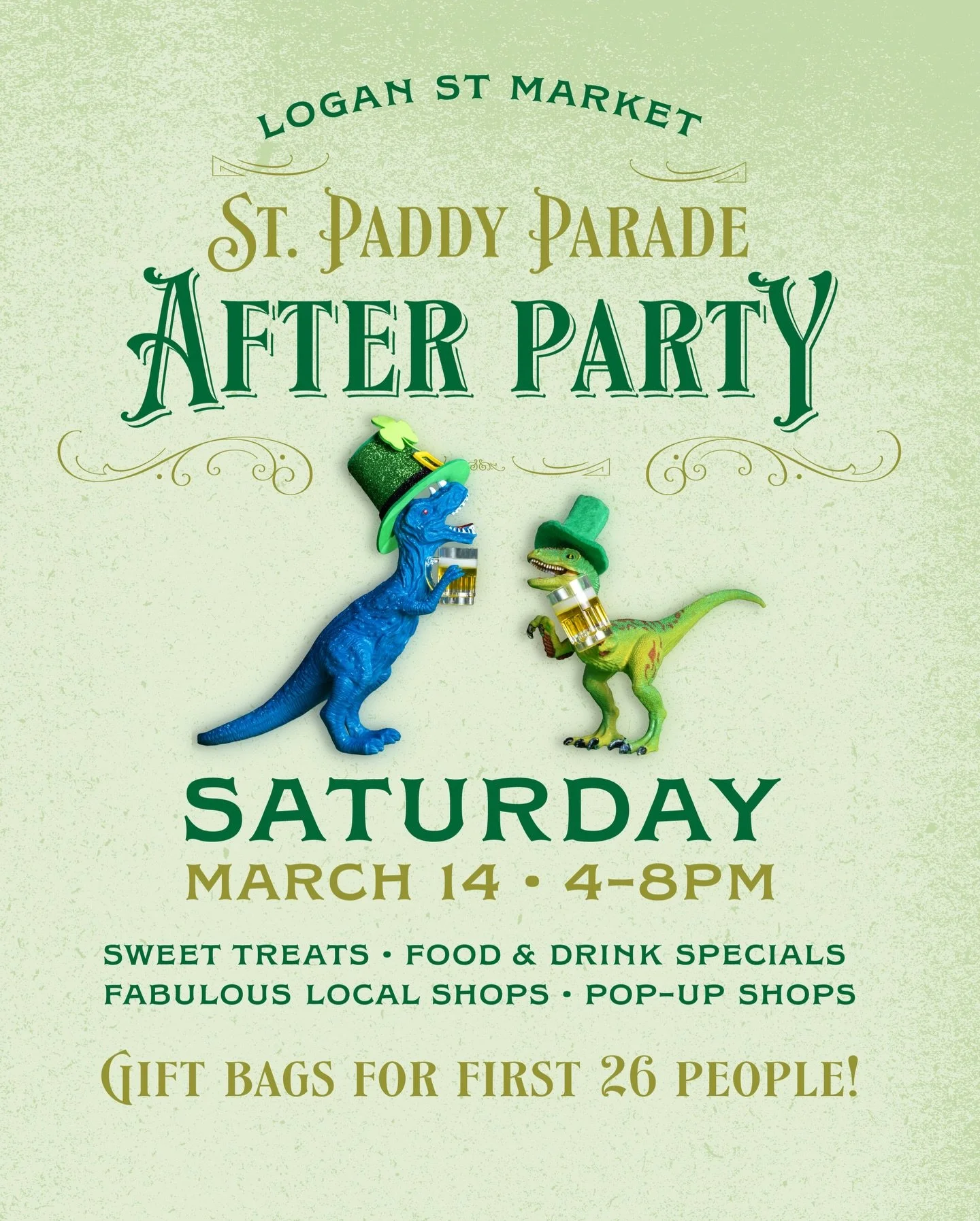 🍀 The parade doesn&rsquo;t end&hellip; it just moves inside.
Join us for the St. Paddy Parade After Party at Logan Street Market!

🍪 Sweet treats
🍻 Food &amp; drink specials
🛍️ Local shops + pop-ups

Saturday, March 14 &bull; 4&ndash;8PM
🎁 Gift 