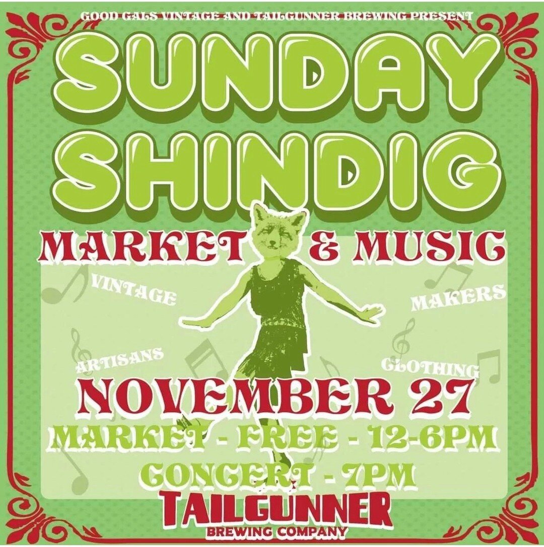 .⁠
⁠
SUNDAY SHINDIG⁠
⁠
This Sunday we've got a taproom takeover market and music!⁠
⁠
Market FREE 12:00pm - 6:00pm⁠
Concert @ 7:00pm⁠
⁠
@goodgalsvintage⁠
⁠
#tailgunner #yycbreweries #yyccraftbeer #yycbeer #yyclocal #yycnow #sunalta #lagercentric #craf
