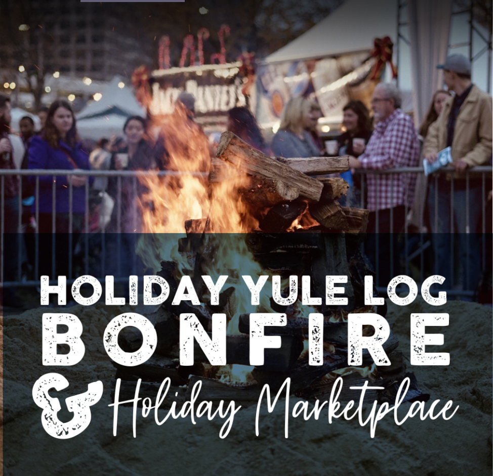 Holiday Yule Log Bonfire&nbsp;&amp; Holiday Marketplace