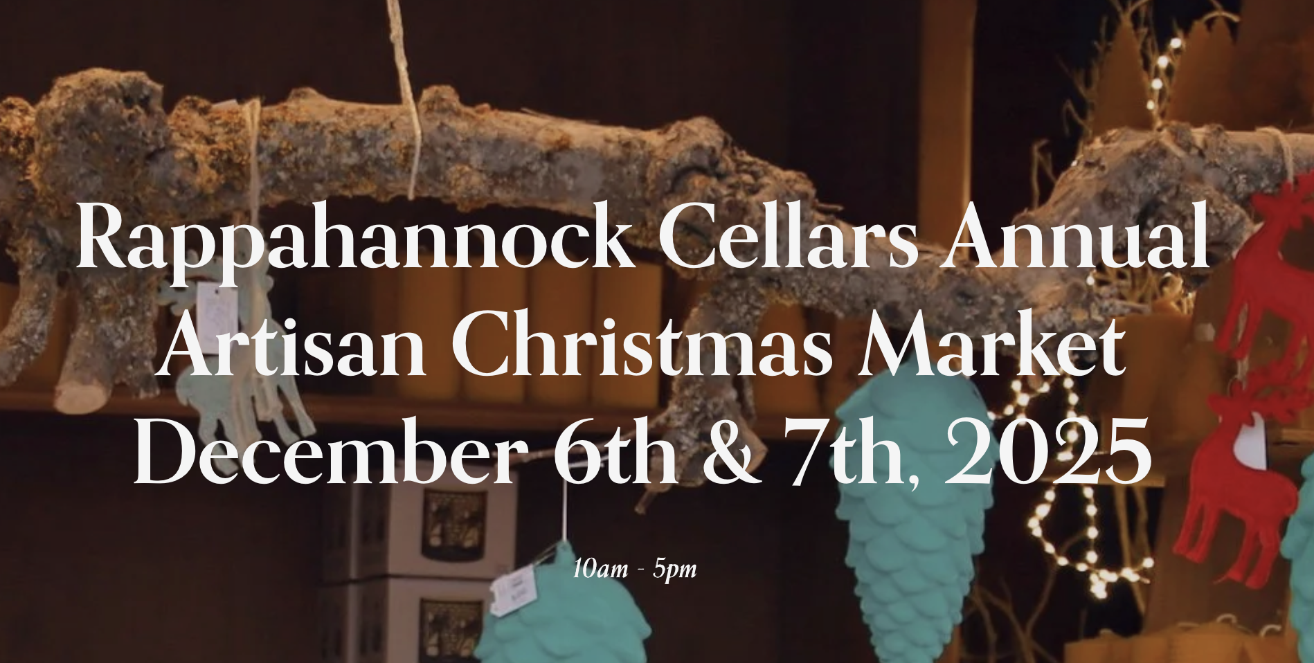 Rappahannock Cellars’ Annual Artisan Christmas Market