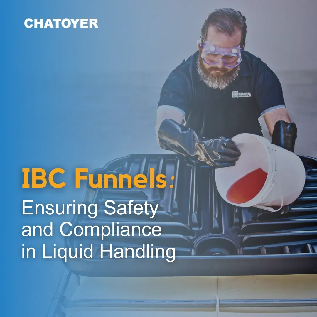 The Role of IBC Funnels in Ensuring Safety and Compliance in Liquid Handling