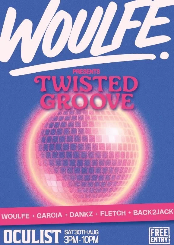 Woulfe Presents: Twisted Groove