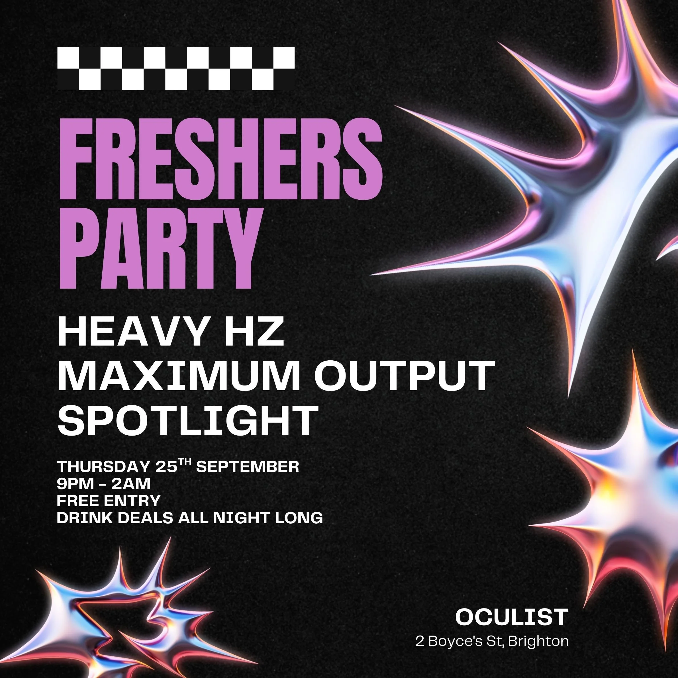FRESHERS PARTY! (Heavy Hz, Maximum Output, SPOTLIGHT)