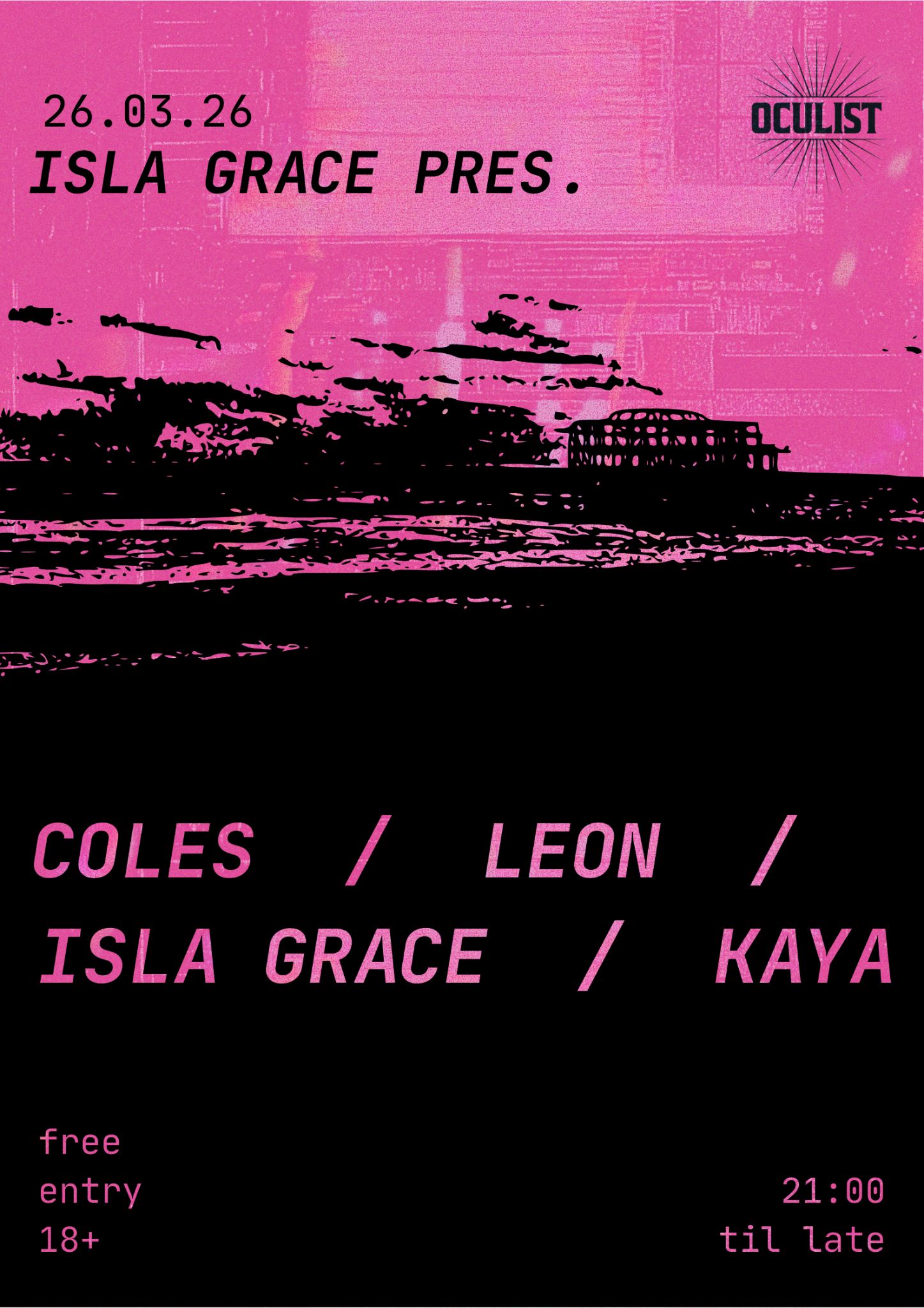 Oculist Student Nights w/ ISLA PRESENTS