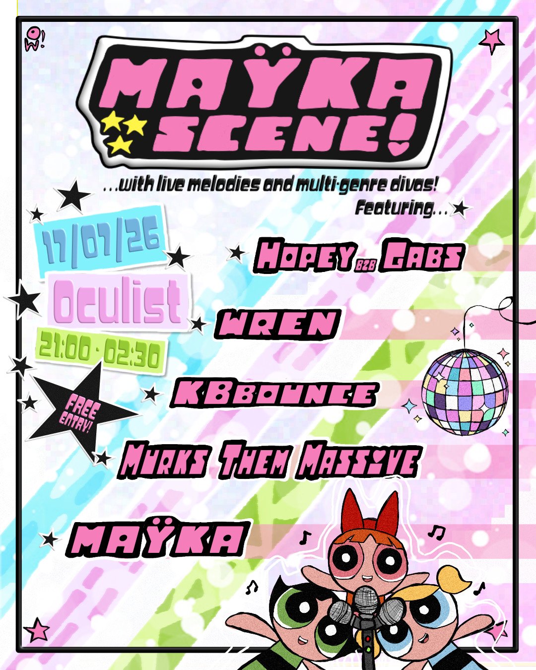 Maÿka Scene: Live Vocals/DJ!!