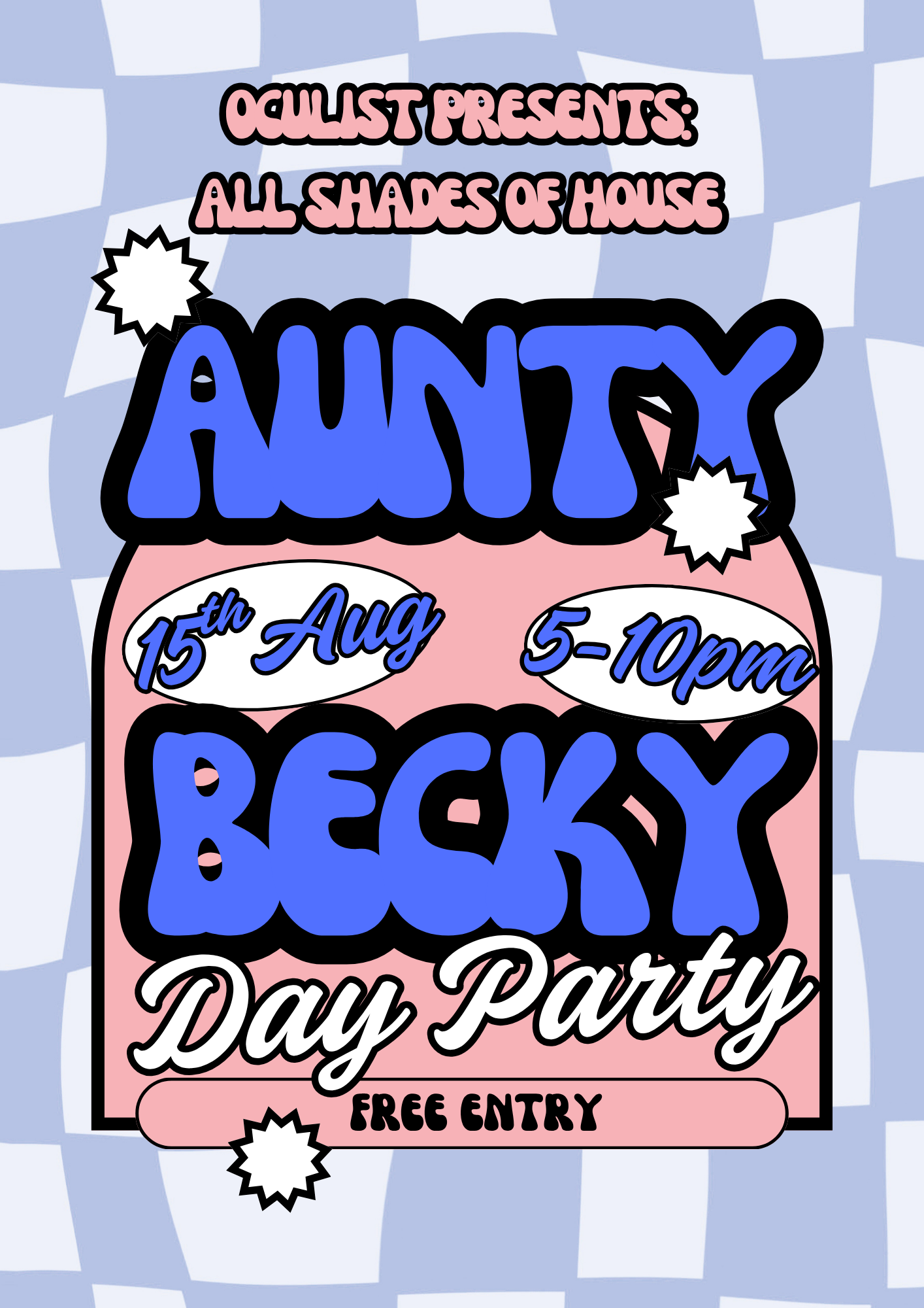 AUNTY BECKY (Day Party!) 
