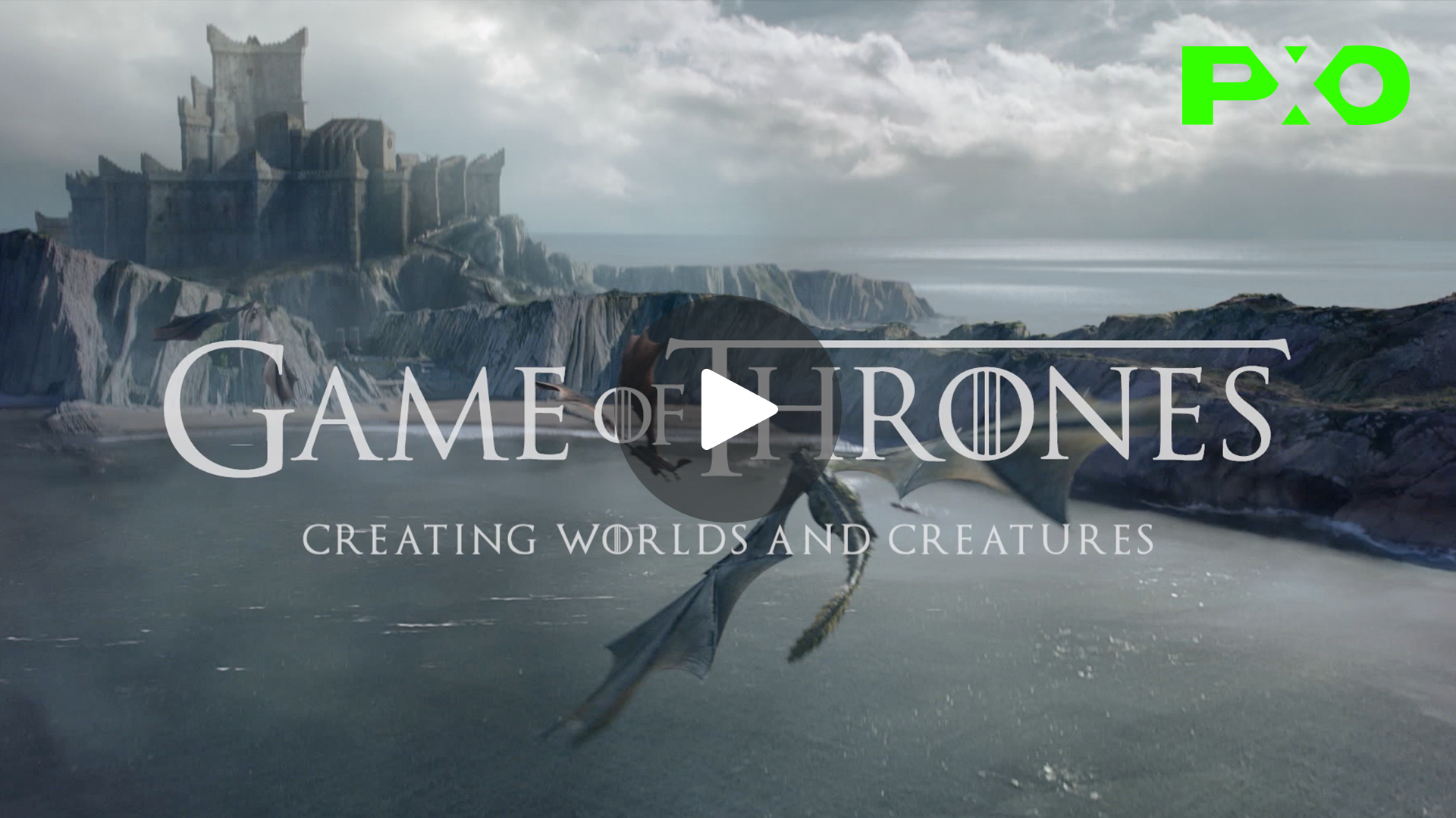 GAME OF THRONES - Season 7: VFX Breakdown - Creating Worlds And Creatures | PIXOMONDO